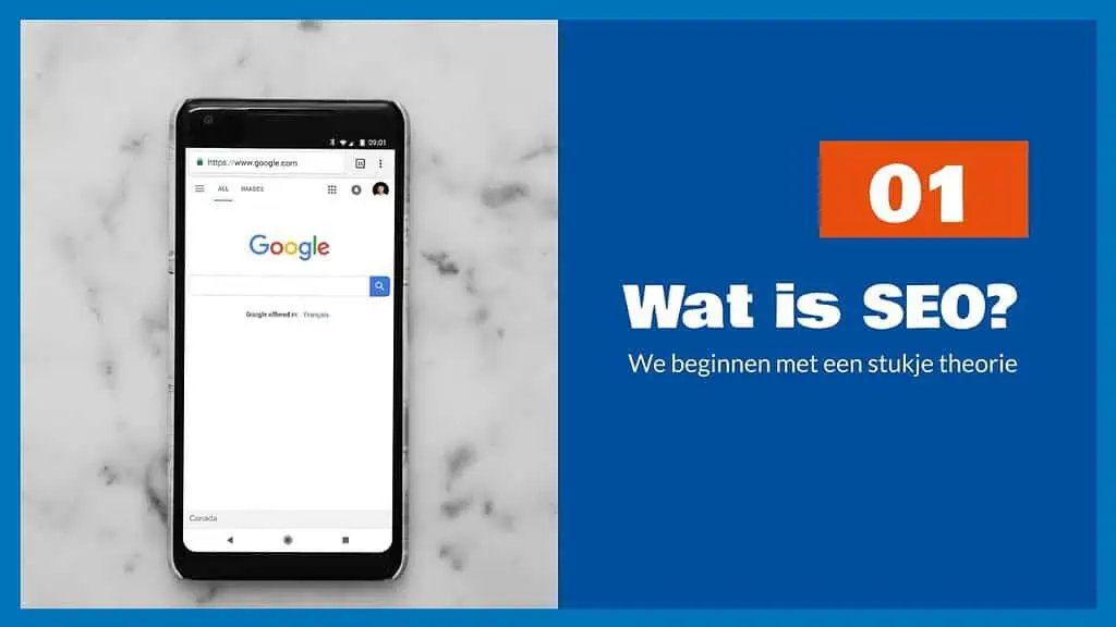 SEO Cursus deel 1 - Wat is SEO?